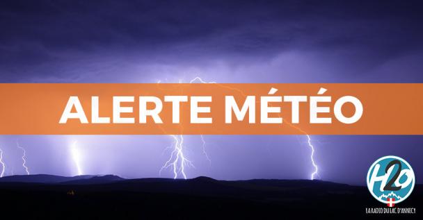 HAUTE-SAVOIE | ALERTE MÉTÉO : Vigilance orange aux orages.