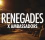 Renegades