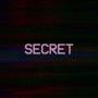 Secret